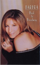 NEW CASSETTE TAPE: BARBRA STREISAND - Back to Broadway
