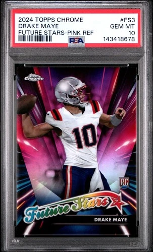 2024 TOPPS CHROME FUTURE STARS #FS3 DRAKE MAYE PINK REFRACTOR PSA 10