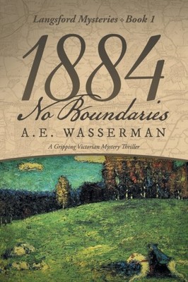 Wasserman - 1884 No Boundaries  A Story of Espionage and Internationa - X555z
