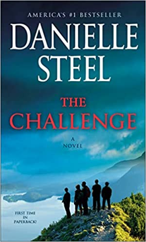 The Challenge: A Novel MASS MARKET PAPERBACK, 2023 by Danielle Steel - Bild 1 von 1