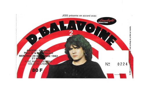 RARE / TICKET BILLET CONCERT - DANIEL BALAVOINE : LIVE A ANGERS ( FRANCE ) 1982 - Foto 1 di 3