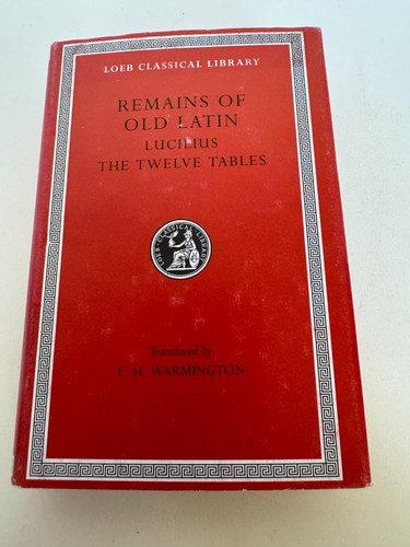 Loeb Classical Library Remains of Old Latin Lucilius Twelve Tables Volume 3 Book - Picture 12 of 12