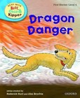 Oxford Reading Tree Read with Biff, Chip, and Kipper: First Stories: Level 4: Dragon Danger by Ms Cynthia Rider, Roderick Hunt (Hardback, 2011)