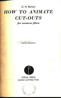 HOW TO ANIMATE CUT-OUTS LIBRI IN LINGUA BARTON, C.H. FOCAL PRESS 1960 - Bild 2 von 2