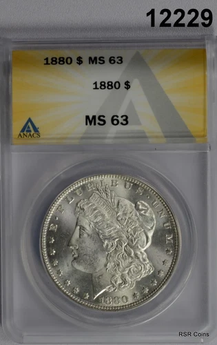 1880 MORGAN SILVER DOLLAR ANACS CERTIFIED MS63 LOOKS BETTER FLASHY #12229