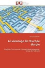 Le voisinage de l'Europe élargie von Olena Vasylchenko (2012, Taschenbuch)