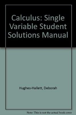 Single Variable Student Solutions Manual (Calculus)