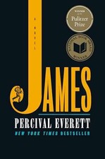 James (Pulitzer Prize Winner): A Novel - Hardcover, by Everett Percival - Good b