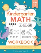 Kindergarten Math Workbook: Kindergarten and 1st Grade Workbook Age 5-7  Ho...
