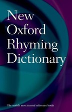 New Oxford Rhyming Dictionary (Oxford Quick Reference) [Hardback]