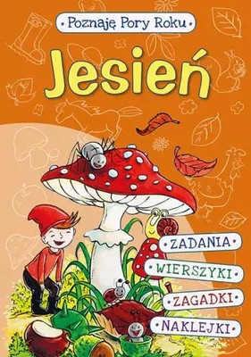 9788379154913 Poznaję Pory Roku. Jesień Skrzat