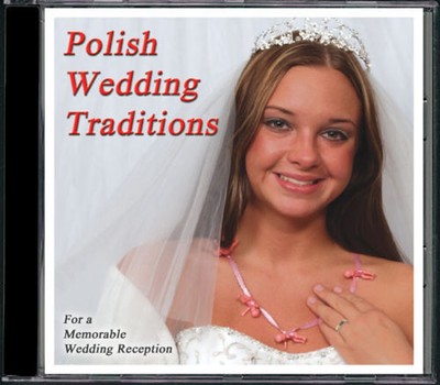 Polish Wedding Traditions With Instructions Cd Polka Dj Wedding