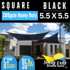 95% UV 5.5X5.5M Square BLACK 5.5 X 5.5 M  Shade Sail Sun Heavy 280GSM 5 YEAR UV