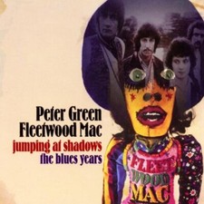 Peter Green - Jumping at Shadows: The Blues Years - Peter Green CD CJVG The Fast