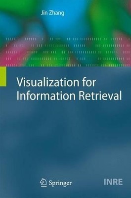 Visualization for Information Retrieval - 9783642094422