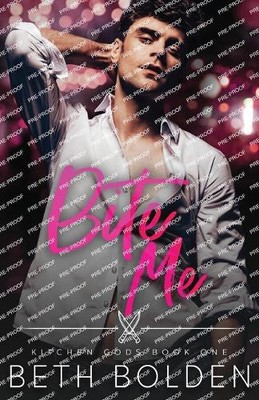 Bite Me by Beth Bolden [Paperback]