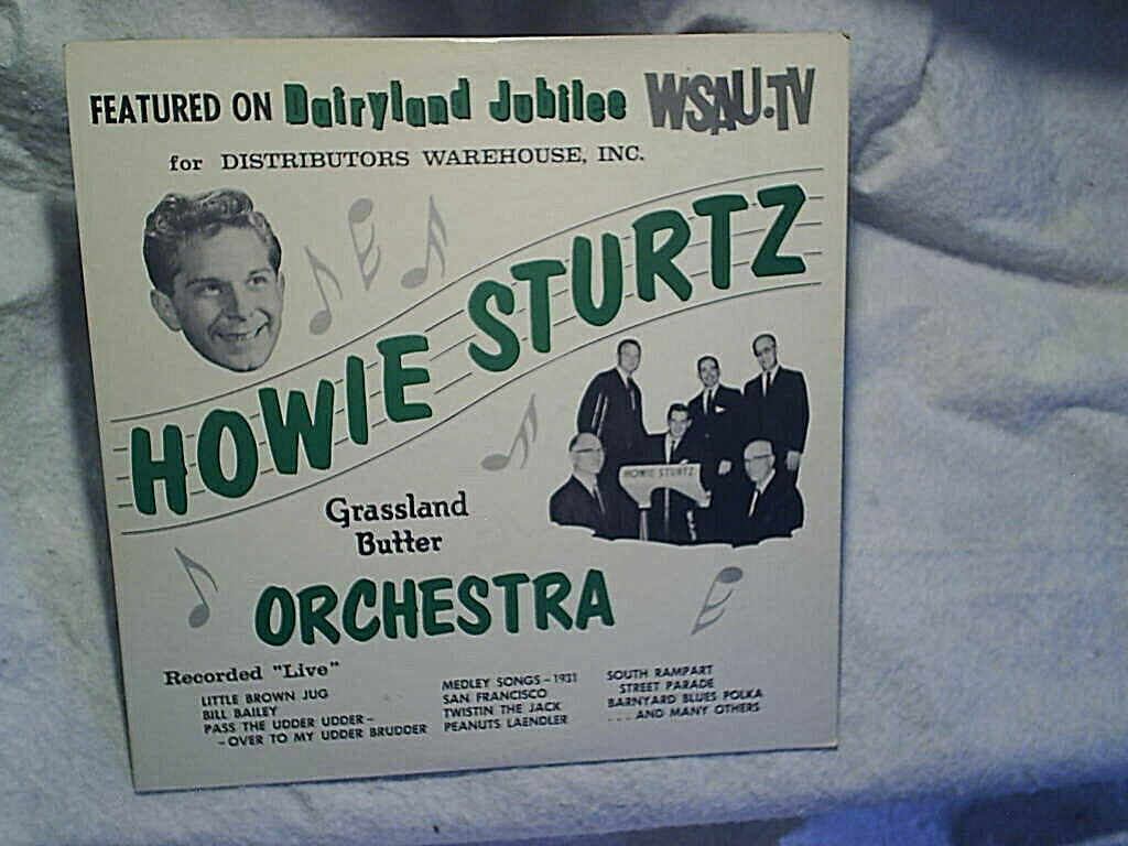 1960s HOWIE STURTZ DAIRYLAND JUBILEE WSAUTV SHOW LP,barnyard blues,fatman polka eBay