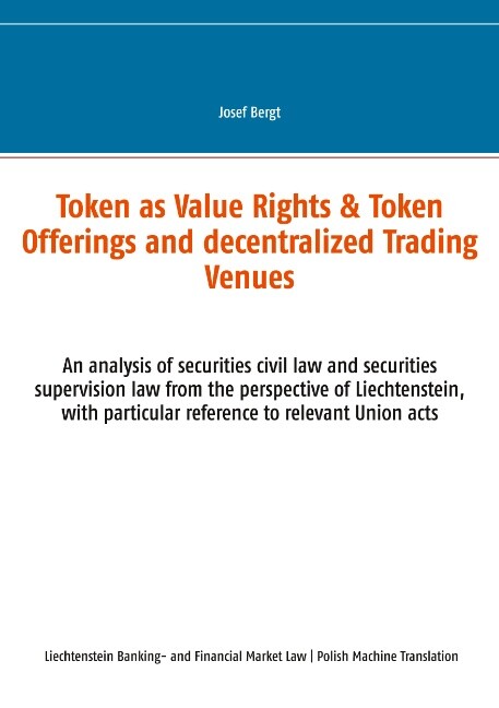 Josef Bergt / Tokenowe Prawa Do Wartosci & Oferty Tokenowe I