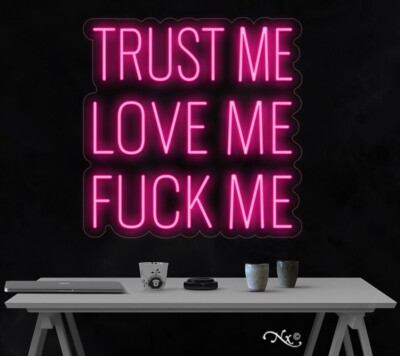 Fk Led Sign Trust Me Love Me FK Me LED Neon Sign 23