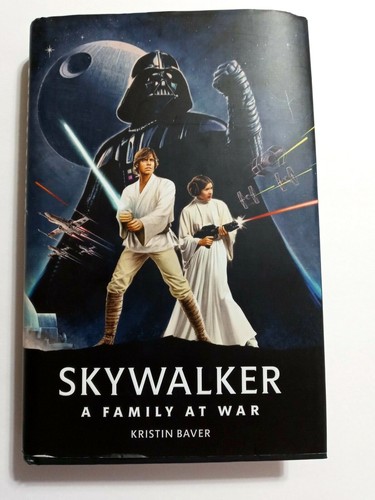 Skywalker - A Family at War, Hardcover by Baver, Kristin, Like New  - Foto 1 di 9