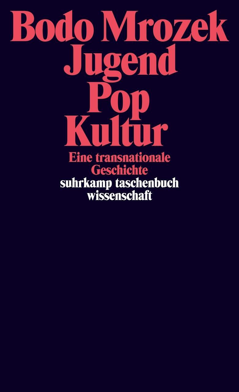 Jugend - Pop - Kultur. Bodo Mrozek