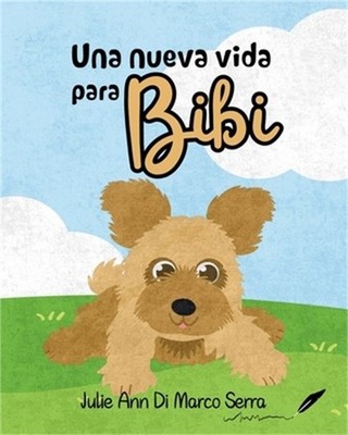 Una nueva vida para Bibi (Paperback or Softback)
