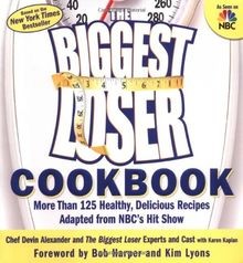 The Biggest Loser Cookbook: More Than 125 Healthy, Delic... | Buch | Zustand gut