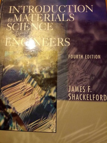 Introduction to Materials Science for Engineers (4th Edition)