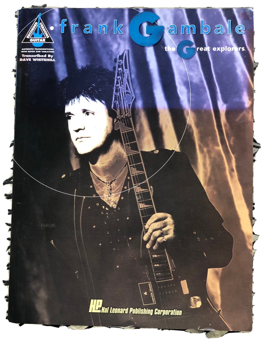 FRANK GAMBALE GUITAR TABLATURE THE GREAT EXPLORERS GUITAR
