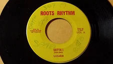 Lizard - Satta I Roots /Reggae 45" on Roots Rhythm Label  Orig