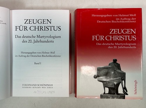 Zeugnis für Christus. Das deutsche Martyrologium des 20. Jahrhunderts. Band 1 un - Picture 2 of 2