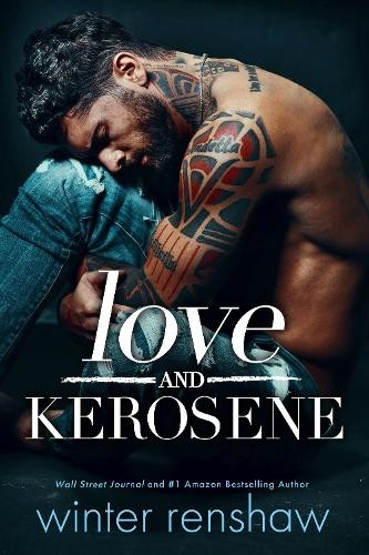 Winter Renshaw Love and Kerosene (Paperback) - Picture 1 of 1