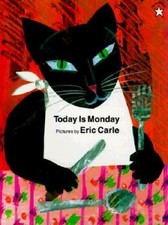 Today Is Monday by Carle, Eric [Paperback]