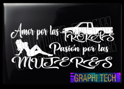 AMOR POR LAS TROKAS PASION POR LAS MUJERES STICKER CALCOMANIA DECAL PEGATINA