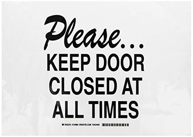 Brady 124868 Admittance Sign Legend Please Keep Door Closed At All Times 10