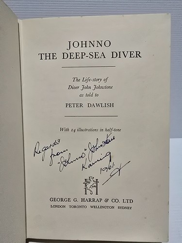 Johnno the Deep Sea Diver Life Adventures of John Johnstone Peter Dawlish SIGNED - Picture 8 of 13