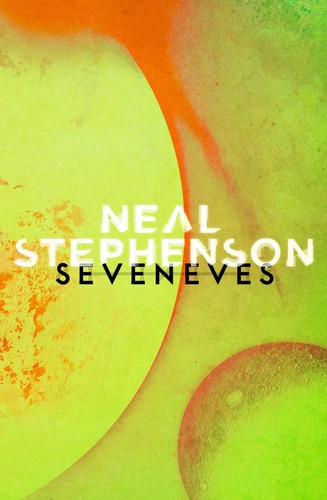 Seveneves by Neal Stephenson (English) Paperback Book