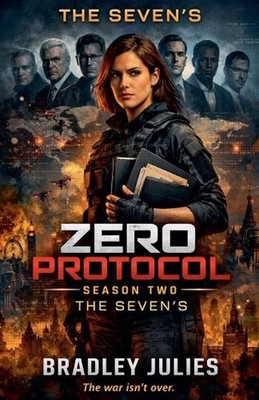 Zero Protocol -The Seven's by Bradley Julies Paperback Book