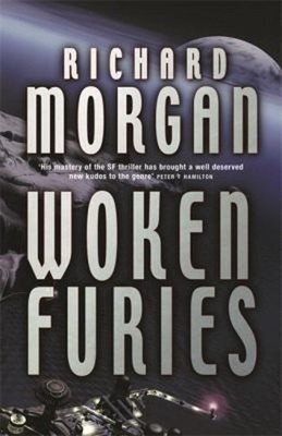 Woken Furies Hardcover Richard Morgan