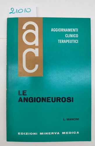 Mancini Le angioneurosi Minerva Medica 1967