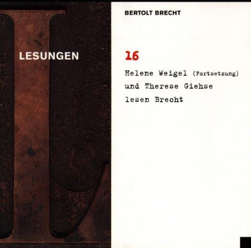 BERTOLT BRECHT vol. 16 Helene Weigel und Therese Giehse lesen Brecht - Picture 1 of 1