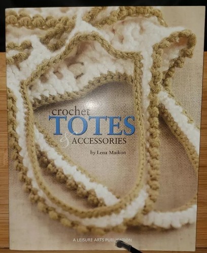 BC5 LEISURE ARTS 2009, CROCHET TOTES & ACCESSORIES BY L. MAIKON -  20 DESIGNS - Picture 1 of 2