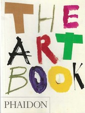 The Art Book by Phaidon Press Editors (1997, Trade Paperback) Brand New