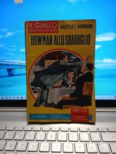 Bowman allo sbaraglio, hartley howard Mondadori 547