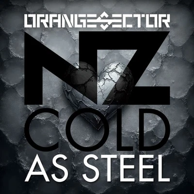 ORANGE SECTOR & NZ Cold As Steel LIMITED CD 2025