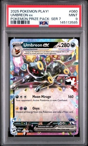 2025 POKEMON PLAY! POKEMON PRIZE PACK: SERIES 7 #060 UMBREON EX PSA 9