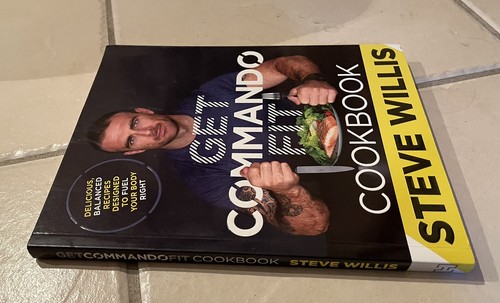 Get Commando Fit Cookbook by Steve Willis - Softcover SIGNED - Picture 6 of 13