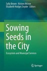 Sowing Seeds in the City (2016, Gebundene Ausgabe)