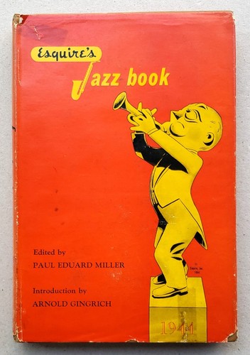 Esquire's 1944 Jazz Book Signed by 8 Musicians First Edition - Picture 1 of 9