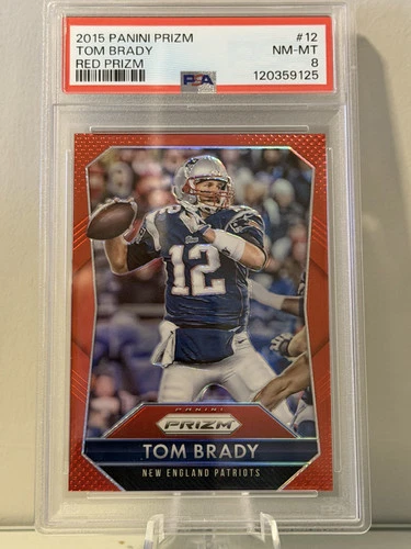 2015 Panini Prizm Tom Brady Red Prizm PSA 8